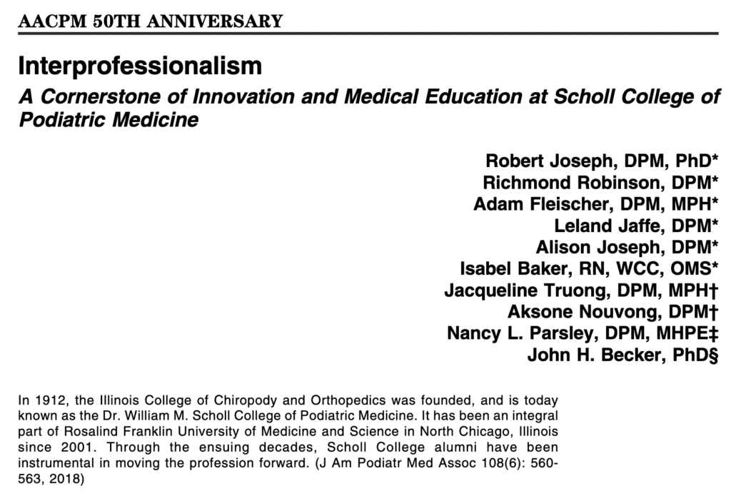 Photo of the front page of an article titled "Interprofessionalism, A Cornerstone of Innovation and Medical Education at Scholl College of Podiatric Medicine"